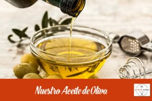 nuestro aceite de oliva