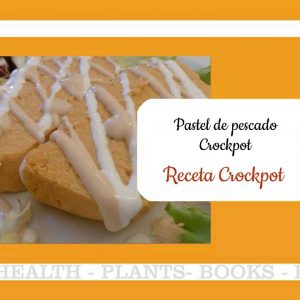 pastel de pescado en Crockpot