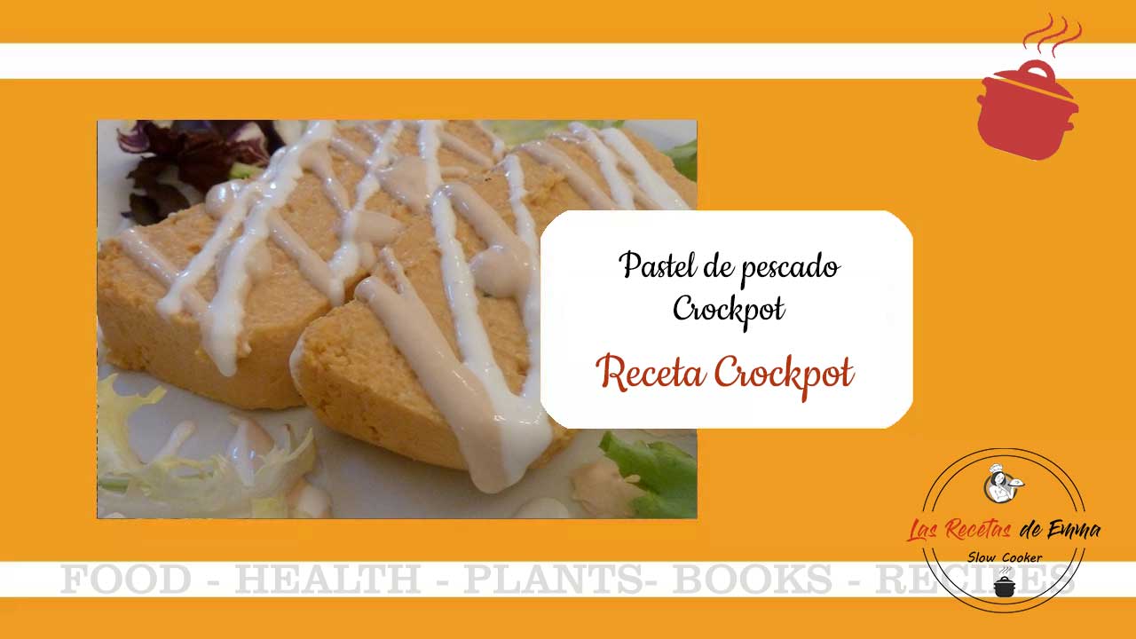 pastel de pescado en Crockpot