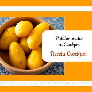 Como hacer PATATAS asadas perfectas en olla lenta