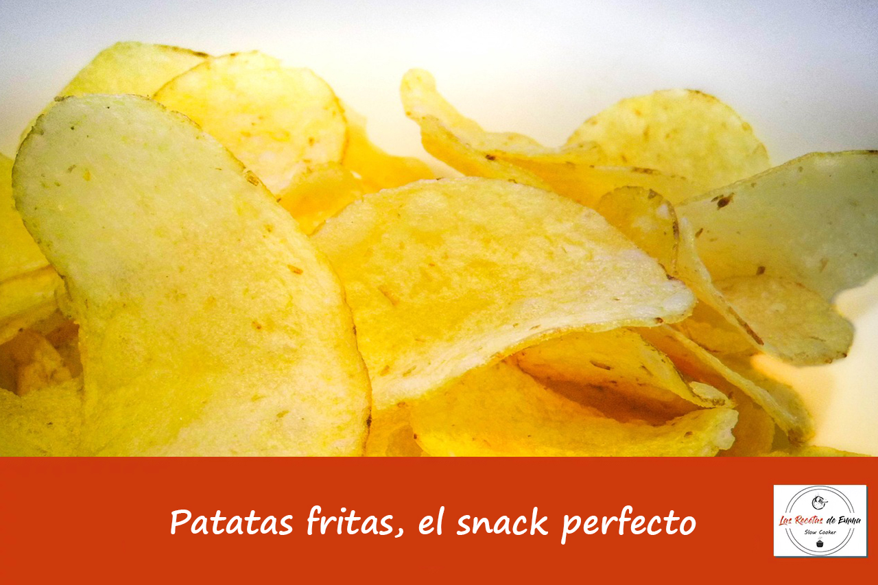 Patatas fritas, el snack perfecto