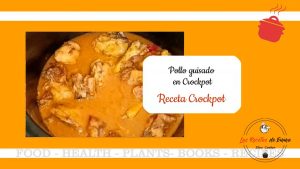 Pollo guisado en Crockpot