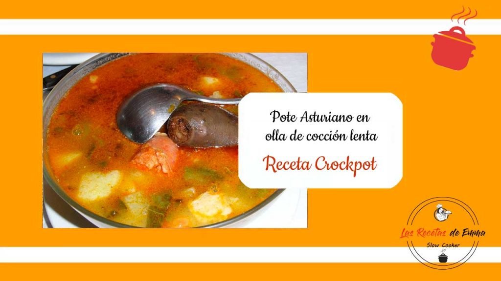 receta Pote asturiano Crock Pot